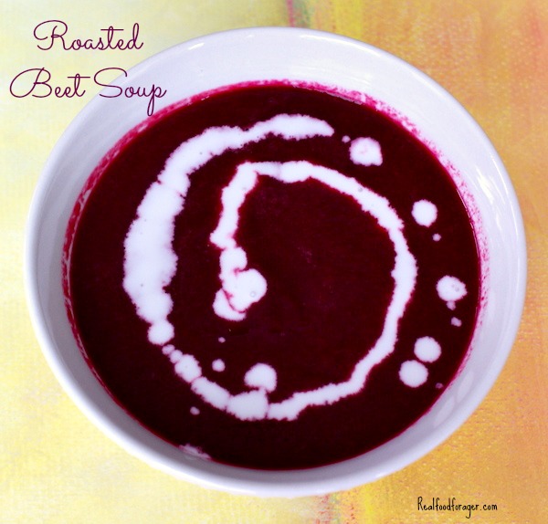 Roasted Beet Soup  - Real Food Forager on Health Home and Happiness