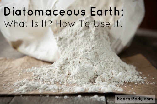Diatomaceous Earth - what it is and how to use it