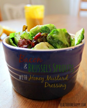 Bacon and Brussels with Honey Mustard Dressing - GAPS & Paleo, from Health, Home & Happiness