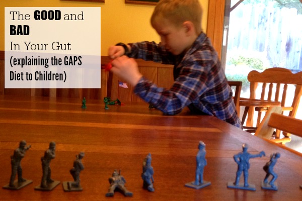 How to explain the GAPS diet to children